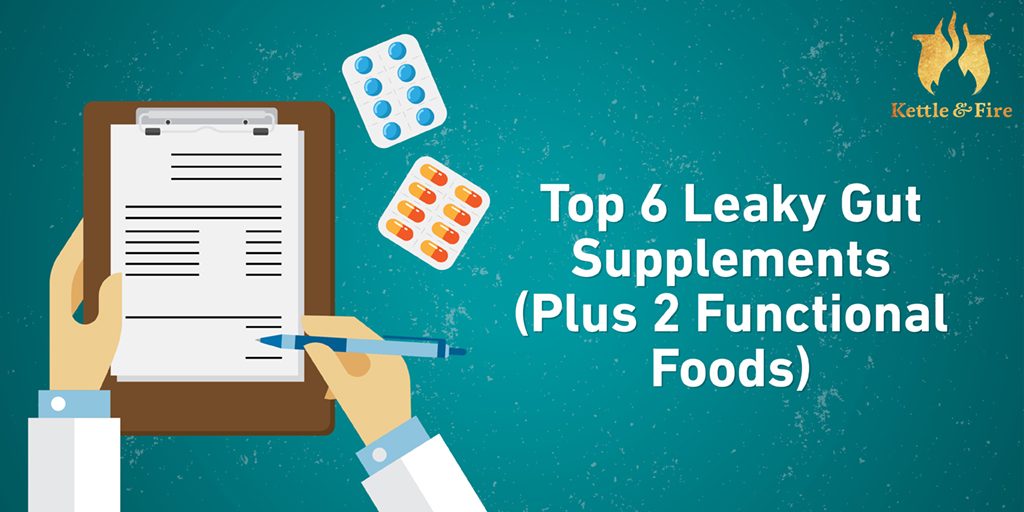 Top_6_Leaky_Gut_Supplements_(Plus_2_Functional_Foods)_cover Top 6 leaky gut supplements