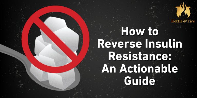 how-to-reverse-insulin-resistance-an-actionable-guide