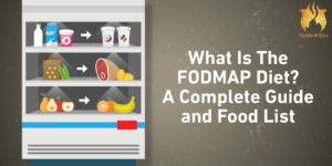 What Is the FODMAP Diet? A Complete Guide & Low FODMAP Food List