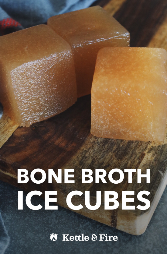 Bone broth ice cubes are the perfect way to get your dose of protein and collagen on warm summer nights. Freeze them plain or add some herbs. 
