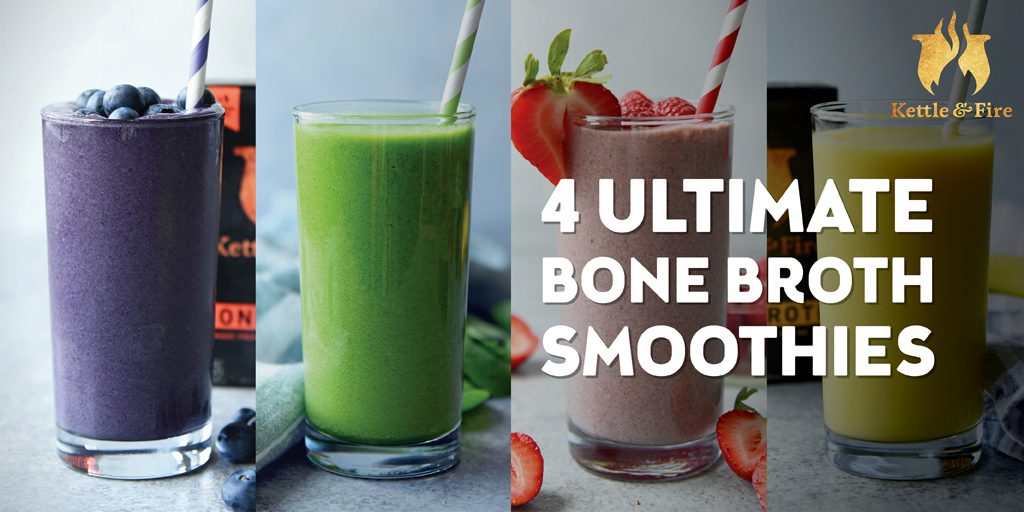 4_Ultimate_Bone_Broth_Smoothies_cover 4 Ultimate Bone Broth Smoothies