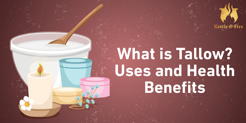 What Is Tallow Uses And Benefits