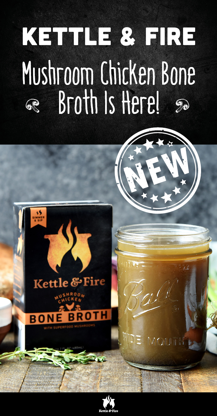 Kettle & Fire Mushroom Chicken Bone Broth slow-simmered with organic chicken bones, portabella, and lion’s mane mushroom powder is now available online. 
