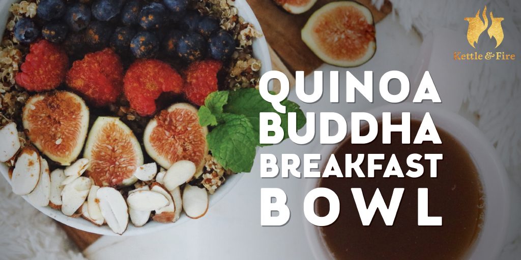 Quinoa Buddha Breakfast Bowl Quinoa Buddha Breakfast Bowl