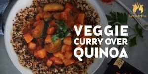 Veggie Curry Over Quinoa