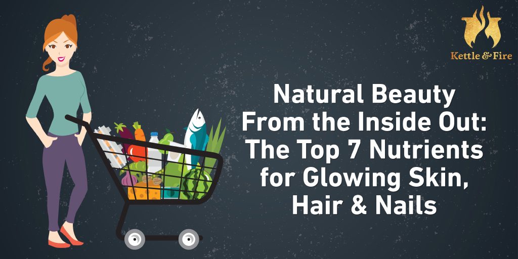 Natural_Beauty_From_the_Inside_Out_The_Top_7_Nutrients_for_Glowing_Skin_Hair_&_Nails_cover4 Natural Beauty From the Inside Out: The Top 7 Nutrients for Glowing Skin, Hair & Nails