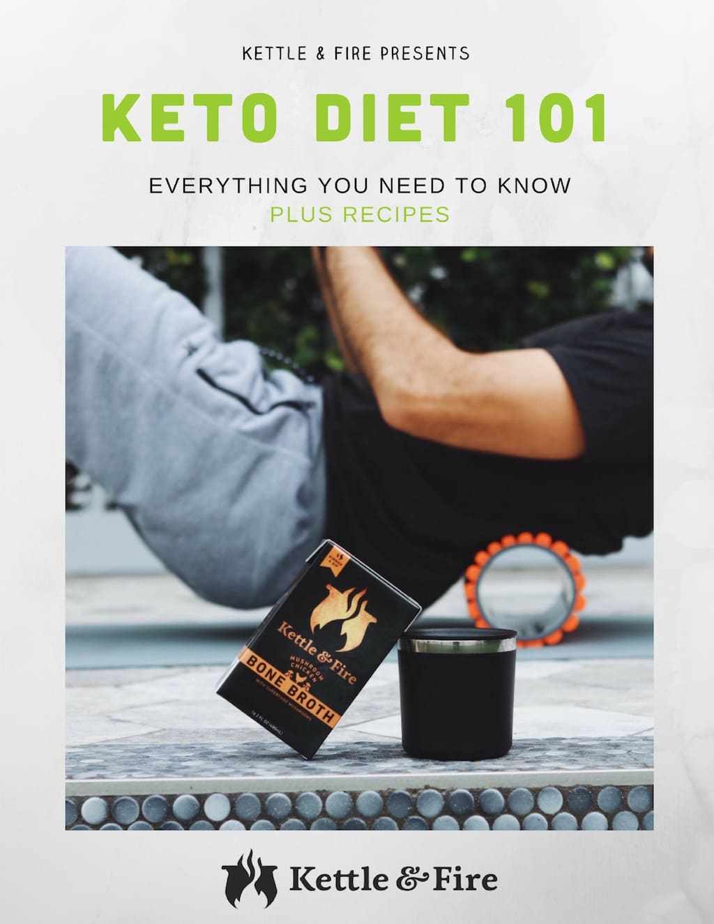 Ebook - Keto Diet 101 - The Kettle & Fire Blog