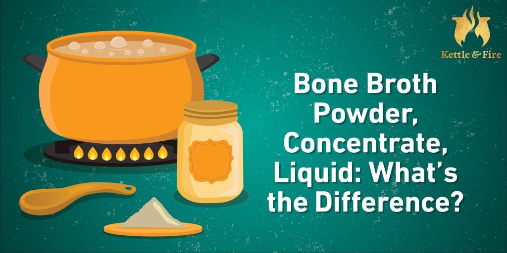 Difference Between Bone Broth Protein Powder, Broth Concentrate ...