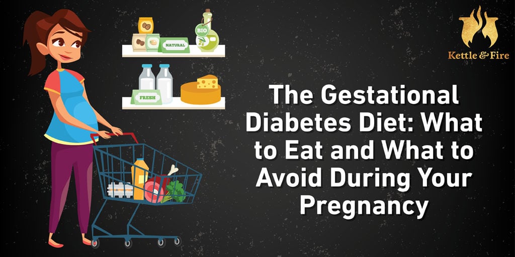 the-gestational-diabetes-diet-what-to-eat-and-avoid-during-your-pregnancy