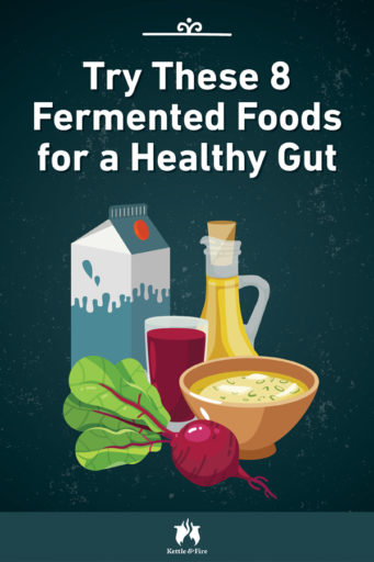8 Fermented Foods for a Healthy Gut pin