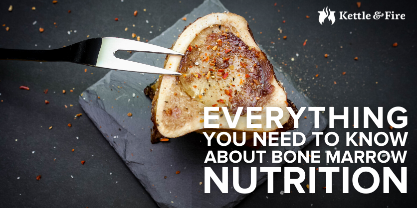 Everything You Need To Know About Bone Marrow Nutrition Plus A Recipe 
