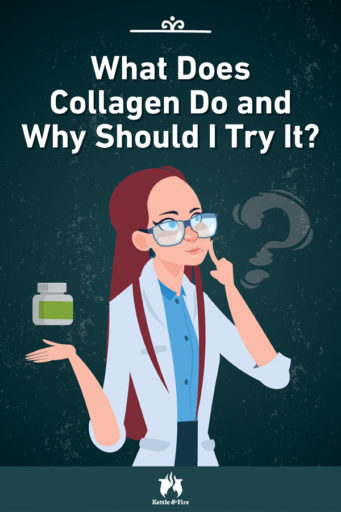 What Does Collagen Do and Why Should I Try It pin