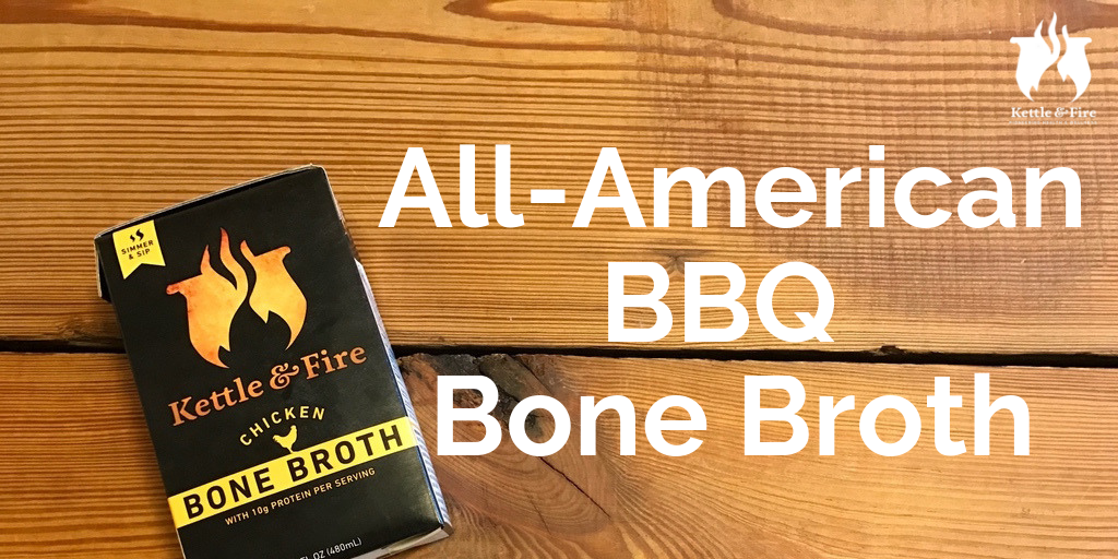 All-American BBQ Bone Broth2 - Copy All-American BBQ Bone Broth2 - Copy