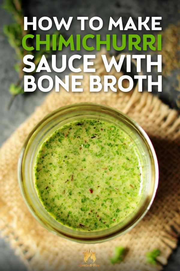 Learn how to make chimichurri sauce in 10 minutes or less. This green chimichurri is made with bone broth and avocado for a surprising twist on a classic.