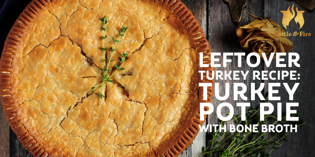 Turkey Pot Pie The best leftover turkey recipe is one that’s easy, flavorful, and filling. This turkey pot pie with bone broth checks all the boxes. Perfect for a rainy day.