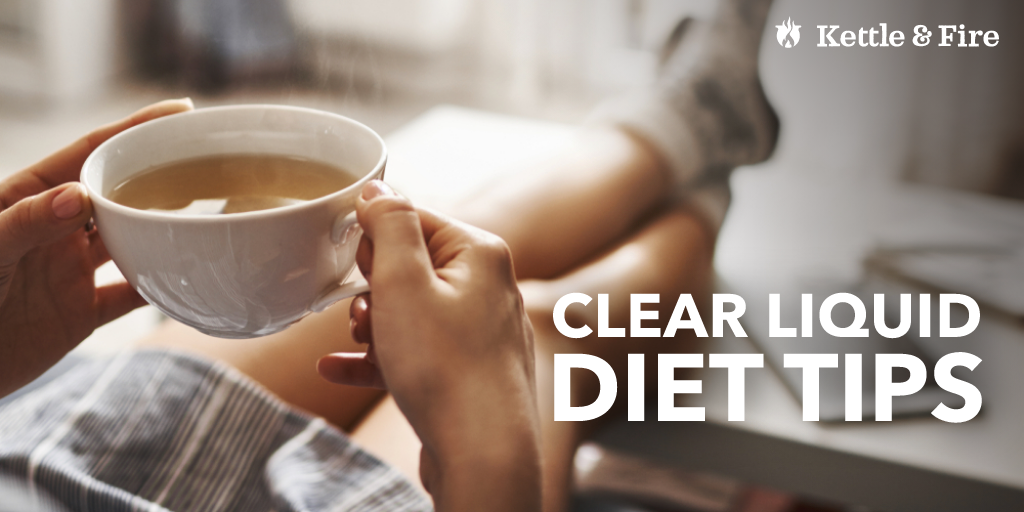 Clear Liquid Diet Tips