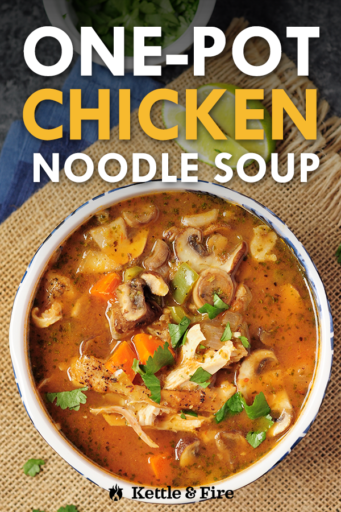 One-Pot Chicken Noodle Soup