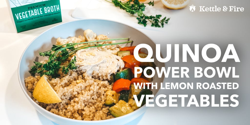 Quinoa Power Bowl With Lemon Roasted Vegetables