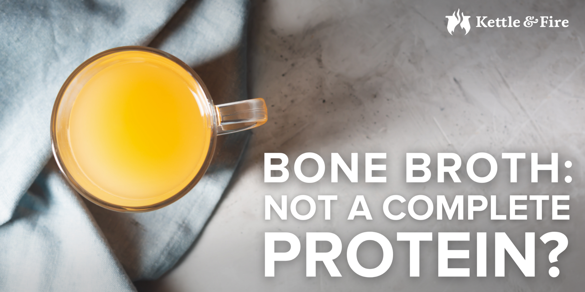 Bone Broth Not a Complete Protein?